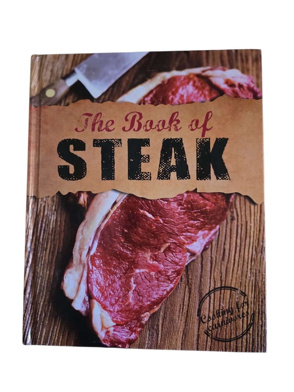 The Book of Steak - Brown & Red Cookbook